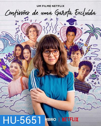 Confessions of an Invisible Girl (2021) คำสารภาพของสาวล่องหน