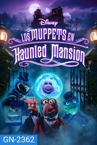 Muppets Haunted Mansion