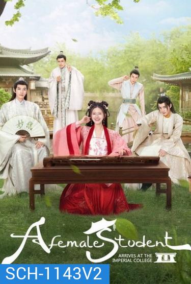 A Female Student Arrives at the Imperial College (2021) ศิษย์สาวป่วนสำนัก (30 ตอนจบ)