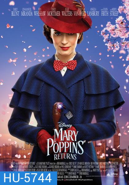 Mary Poppins Returns (2018) แมรี่ ป๊อบปิ้นส์