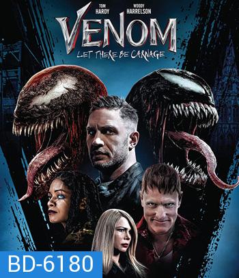 Venom 2: Let There Be Carnage (2021) เวน่อม ศึกอสูรแดงเดือด