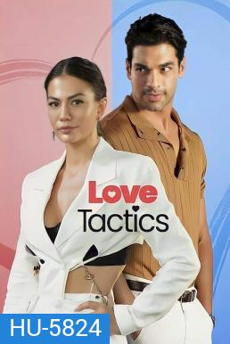 Love Tactics (2022) ยุทธวิธีกำราบรัก
