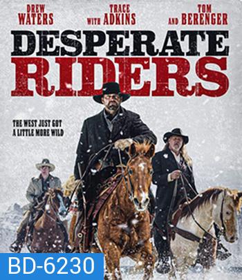 The Desperate Riders (2022)
