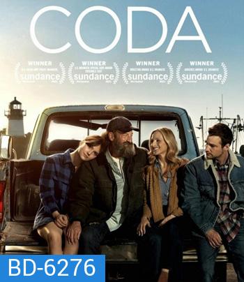 CODA (2021) หัวใจไม่ไร้เสียง (หนัง3 รางวัลออสก้า)