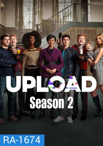 อัพโหลด ปี (2022) Upload Season 2 (7 ตอนจบ)