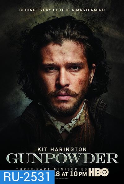 Gunpowder (2017) 3 ตอนจบ