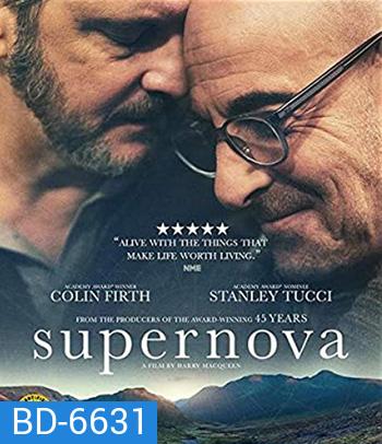 Supernova (2020) กอดให้รักไม่เลือน