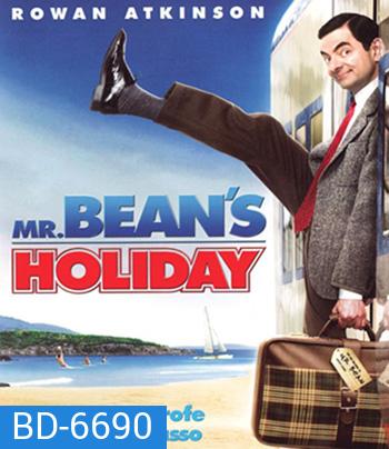 Mr. Bean's Holiday (2007) มิสเตอร์บีน พักร้อนนี้มีฮา