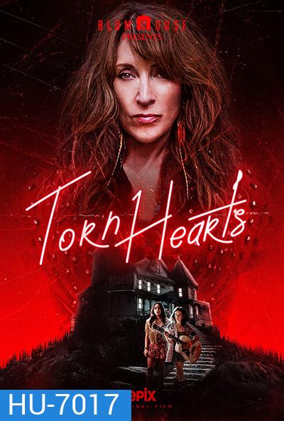 Torn Hearts (2022) รักสุดท้ายยัยจอมเหวี่ยง
