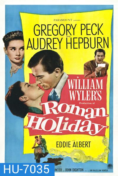 Roman Holiday (1953) โรมรำลึก (ภาพขาวดำ)