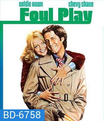 Foul Play (1978)