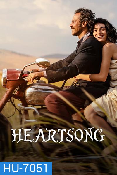 Heartsong (2022) เพลงหัวใจ