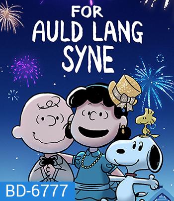 Snoopy Presents For Auld Lang Syne (2021)