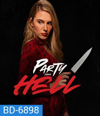 Party from Hell (2021)