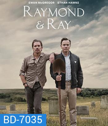 Raymond & Ray (2022)