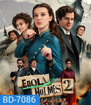 Enola Holmes 2 (2022) เอโนลา โฮล์มส์ 2