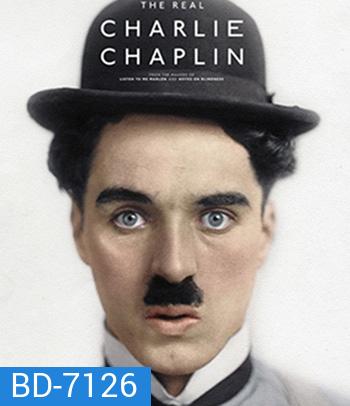 The Real Charlie Chaplin (2021) ตัวตนที่แท้จริงของชาร์ลี แชปลิน