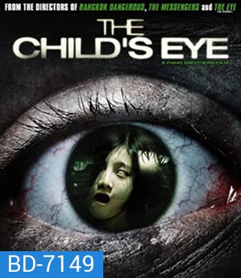 The Childs Eye (2010) ผีทะลุตา