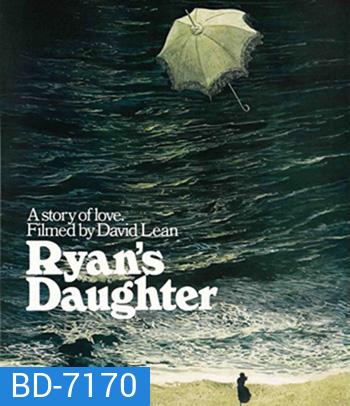 Ryans Daughter (1970) ลูกสาวของไรอัน