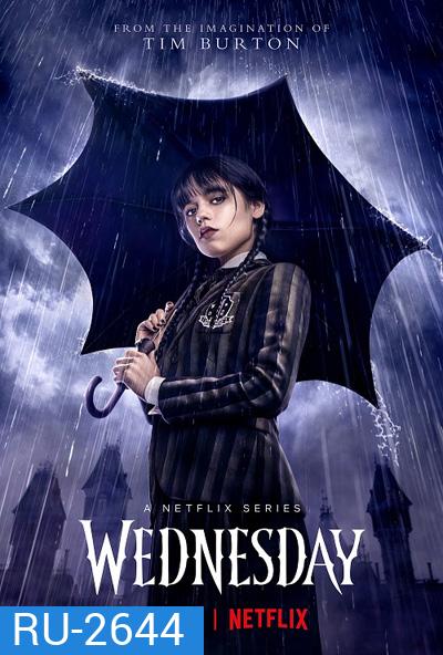 เว้นส์เดย์ ปี 1 Wednesday Season 1 (2022) (8 ตอนจบ)