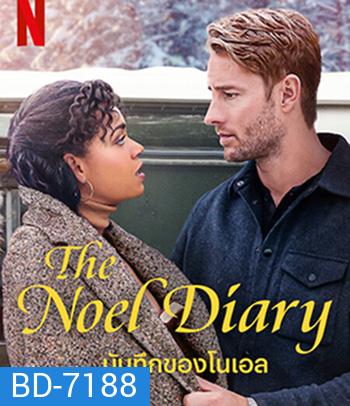 The Noel Diary (2022) บันทึกของโนเอล