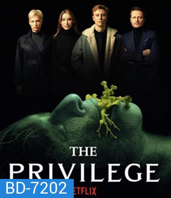 The Privilege (2022) เดอะ พริวิเลจ