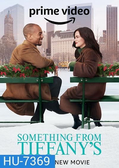Something from Tiffanys (2022) ซัมติง ฟอร์ม ทิฟฟานี่