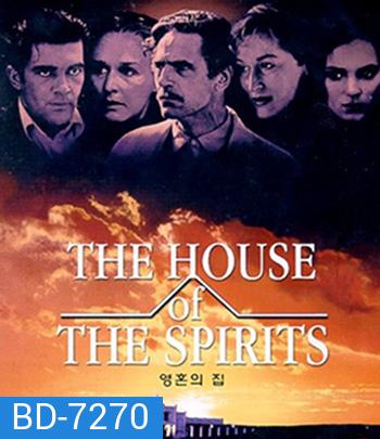The House of the Spirits (1993) บ้านวิมานลอย