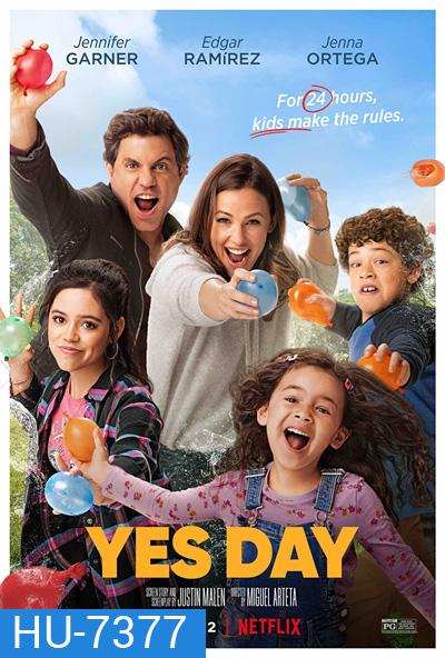 Yes Day (2021) เยสเดย์ วันนี้ห้ามเซย์โน