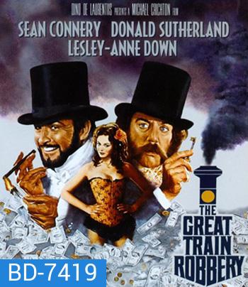 The First Great Train Robbery (1979) ปล้นผ่าราง