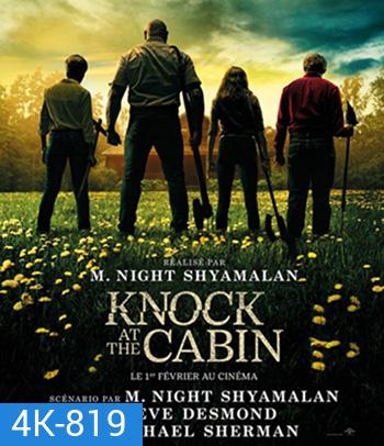 4K - Knock at the Cabin (2023) เสียงเคาะที่กระท่อม - แผ่นหนัง 4K UHD
