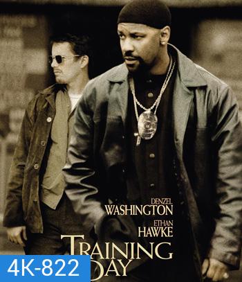 4K - Training Day (2001) ตำรวจระห่ำ ... คดไม่เป็น - แผ่นหนัง 4K UHD