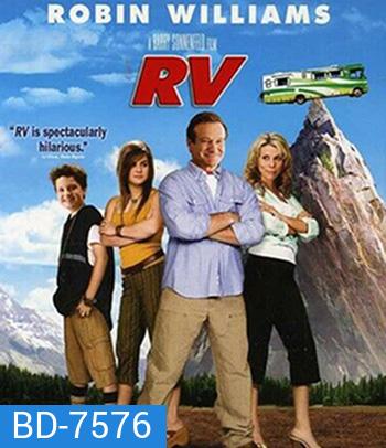RV (2006) ครอบครัวทัวร์ทุลักทุเล