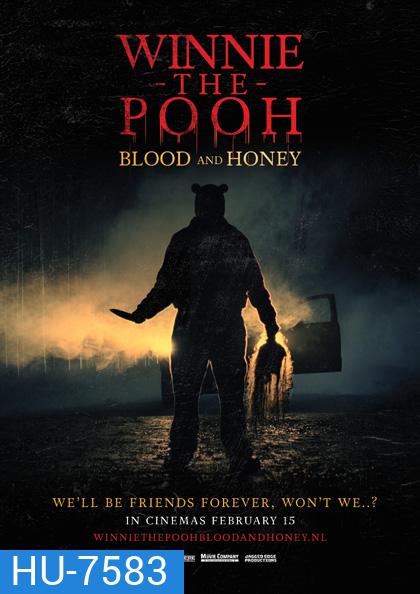 Winnie the Pooh: Blood and Honey (2023) โหด เห็น หมี