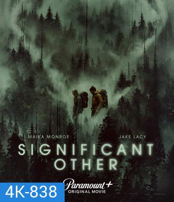 4K - Significant Other (2022) ครอบงำปริศนา - แผ่นหนัง 4K UHD