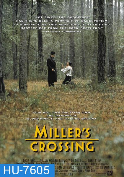 Millers Crossing (1990) เดนล้างเดือด