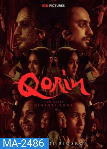 Qorin (2022) วิญญาณอาถรรพ์