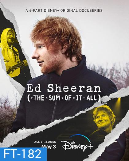 Ed Sheeran: The Sum of It All (2023) 4 ตอน