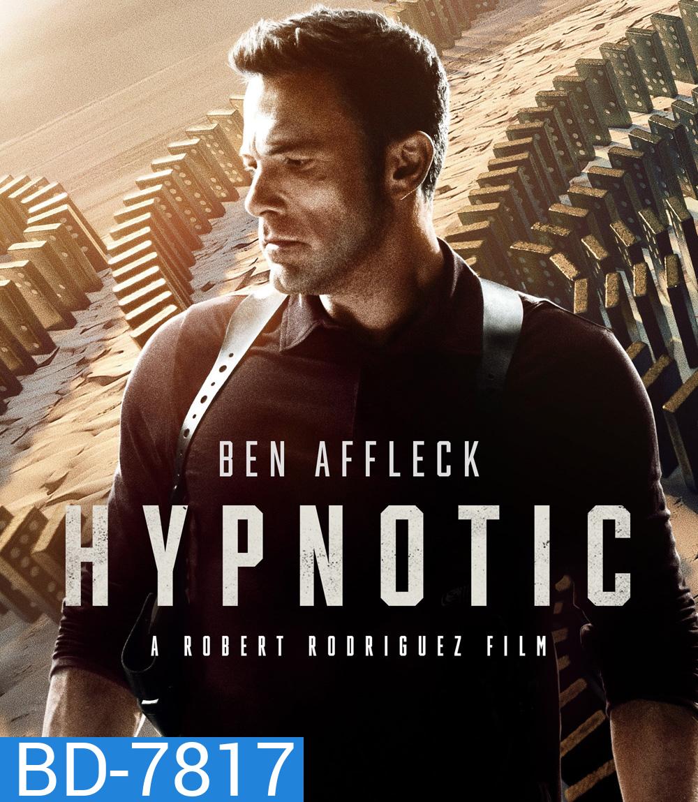 Hypnotic (2023) จิตบงการปล้น