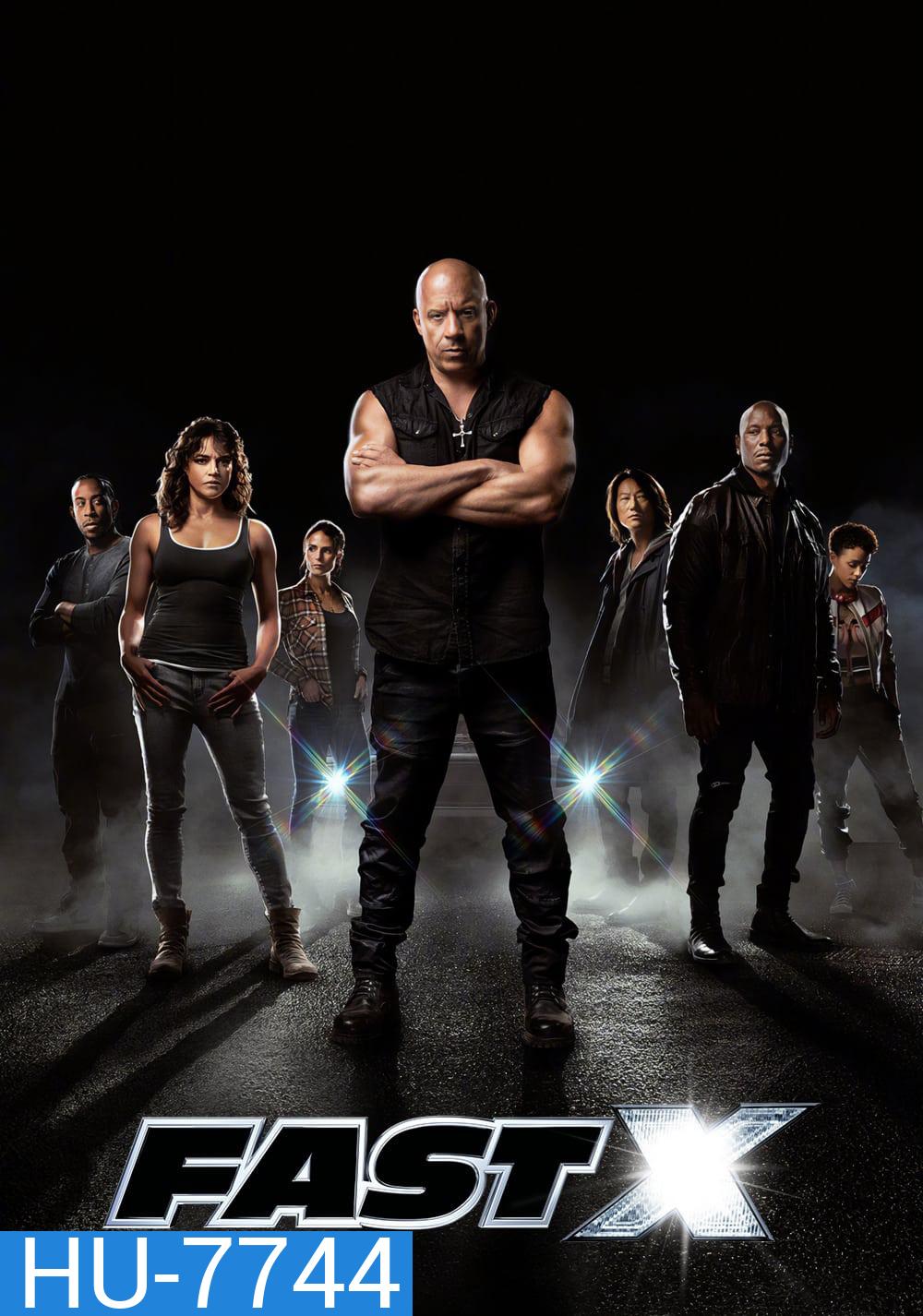 {ภาพมาสเตอร์ } FAST X (2023) เร็ว แรง ทะลุนรก 10 - Fast and Furious 10