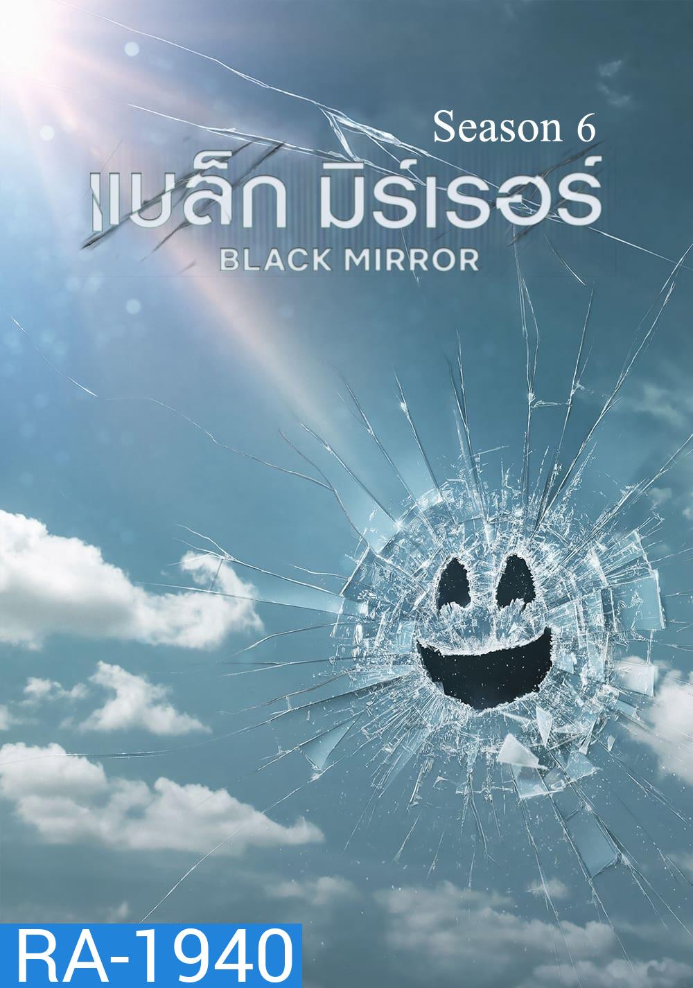 Black Mirror Season 6 (2023) (5 ตอน)
