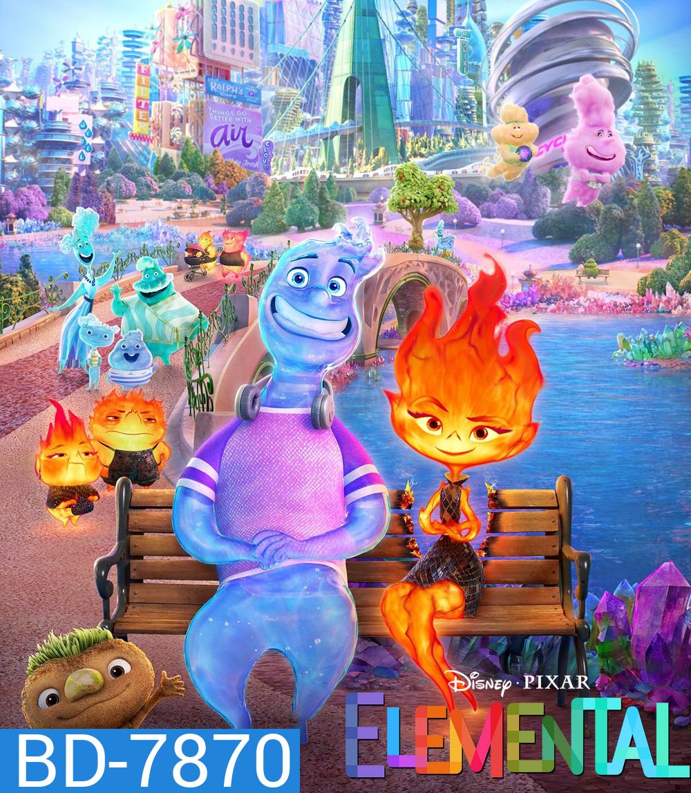 {ซูมชัด V.1 } Elemental (2023) เมืองอลวนธาตุอลเวง (ดูภาพตัวอย่างด้านใน)