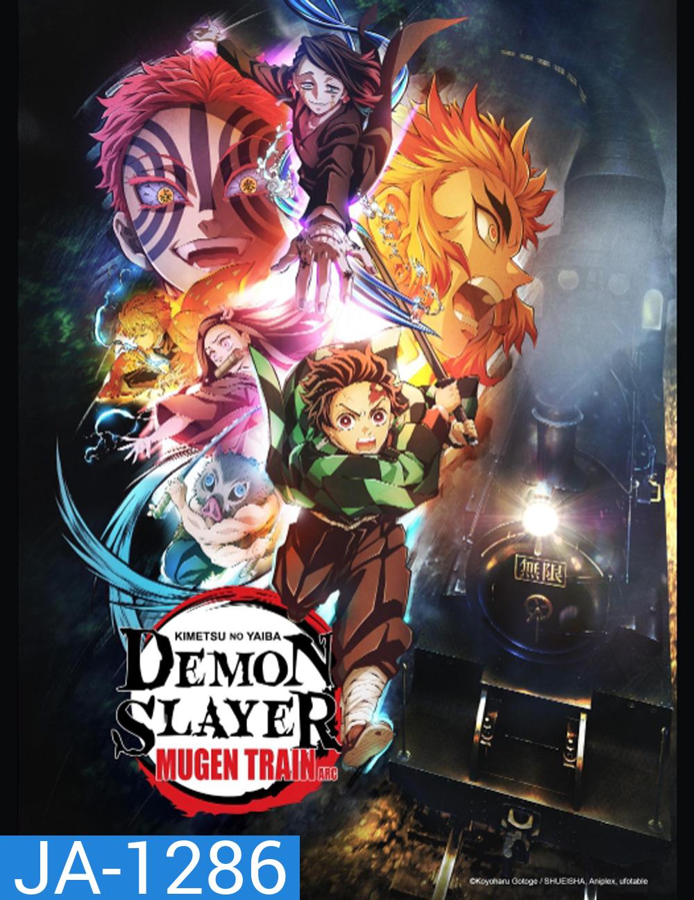 Kimetsu no Yaiba Mugen Ressha Hen TV Ver Season 2 (2021) ดาบพิฆาตอสูร ศึกรถไฟสู่นิรันดร์ (ตอนที่ 1-7 จบ)