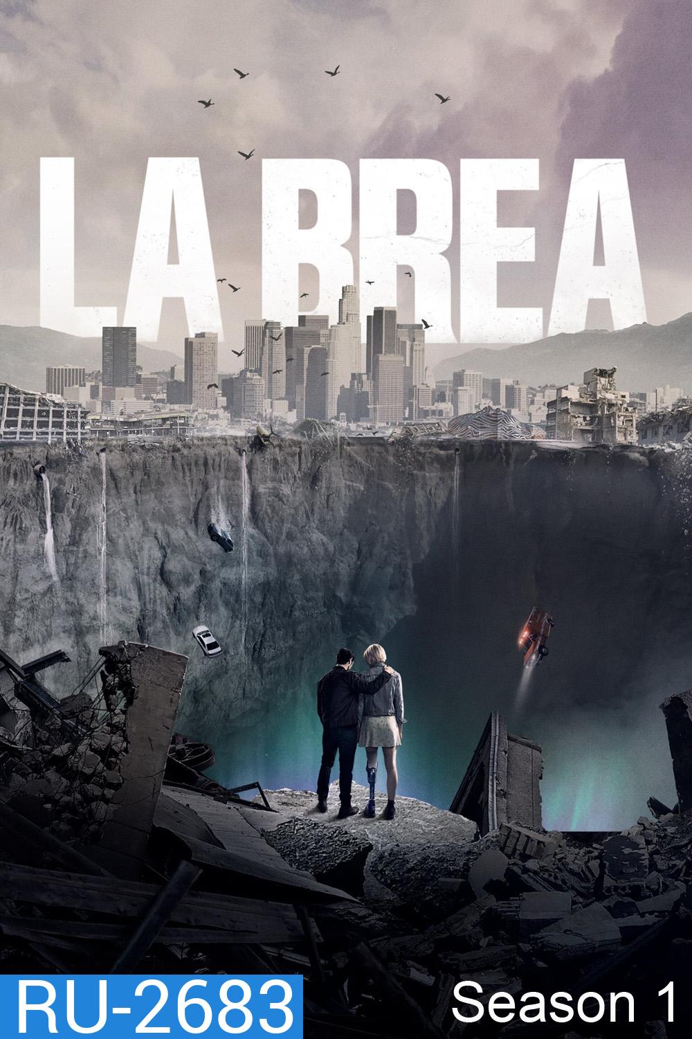 La Brea Season 1 (2021) ลาเบรีย ผจญภัยโลกดึกดำบรรพ์ (10 ตอน)