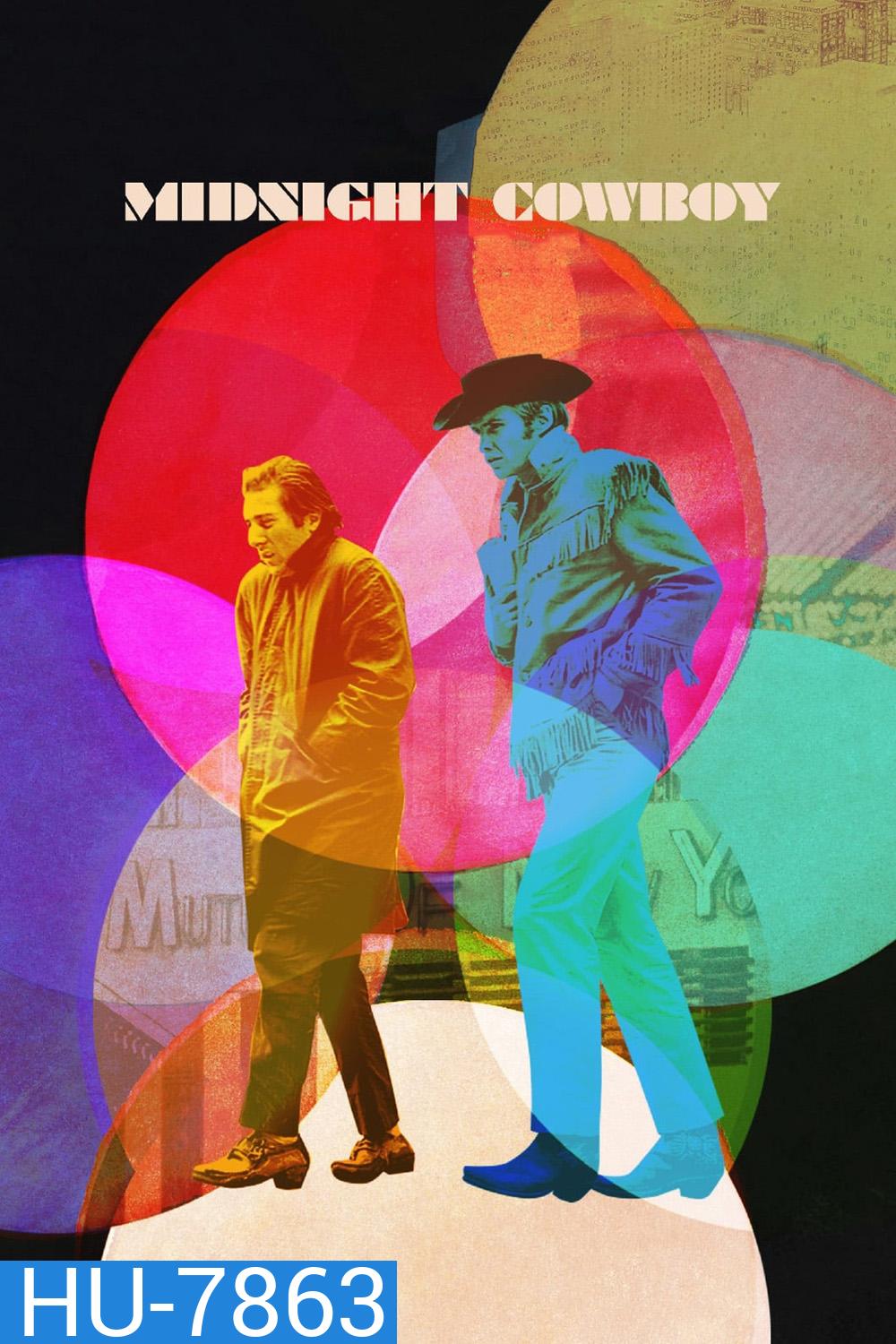 Midnight Cowboy (1969) คาวบอยตกอับย่ำกรุง