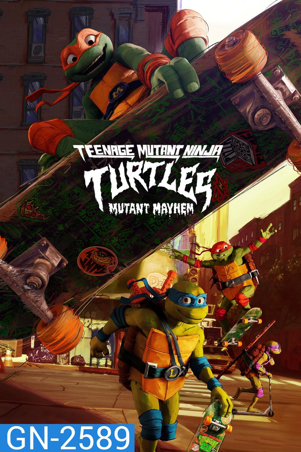 เต่านินจา โกลาหลกลายพันธุ์ Teenage Mutant Ninja Turtles Mutant Mayhem (2023)