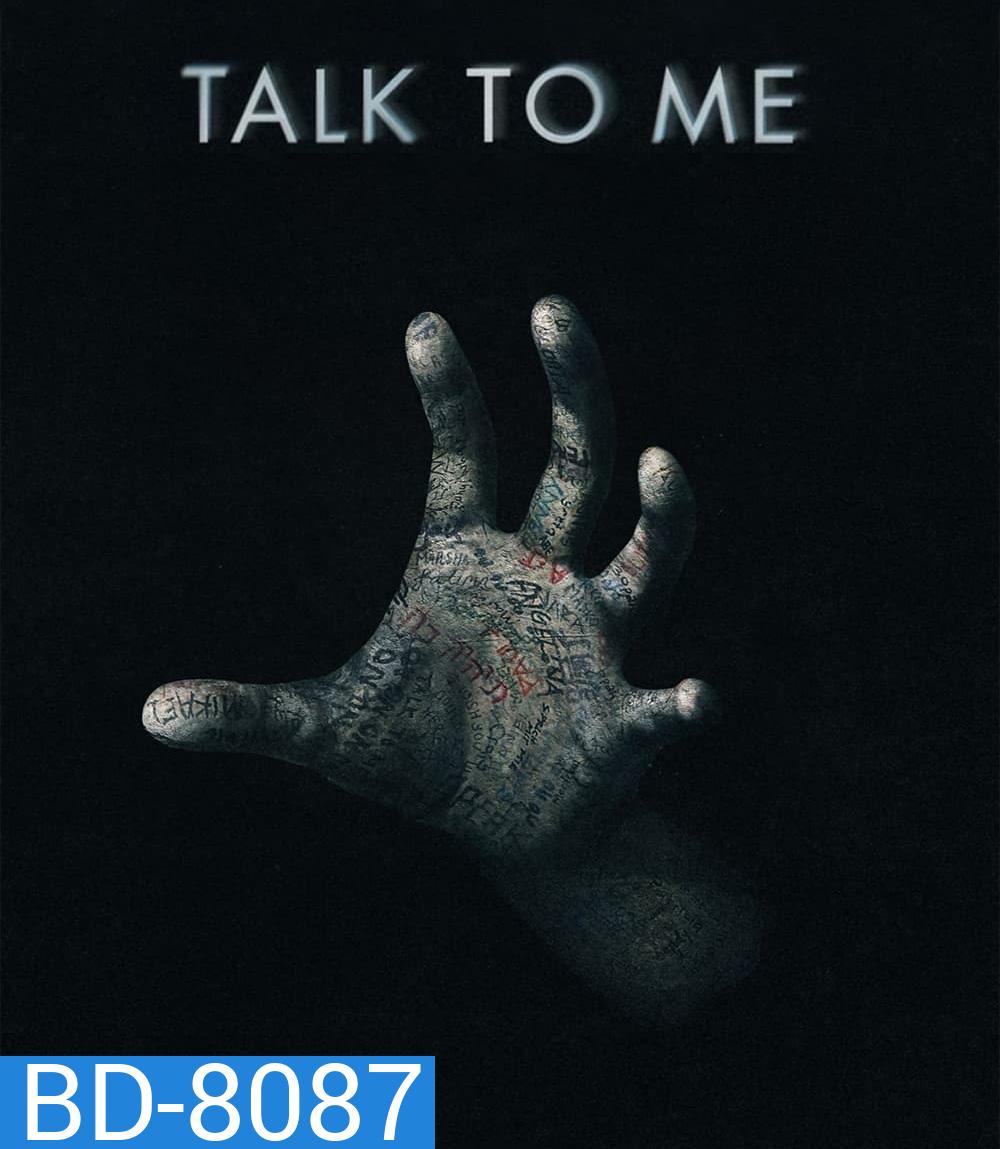 Talk To Me (2022) จับ มือ ผี