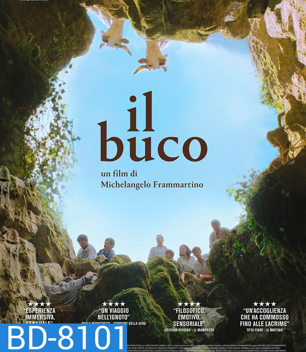 Il Buco (The Hole) ปริศนาถ้ำลับ 2021
