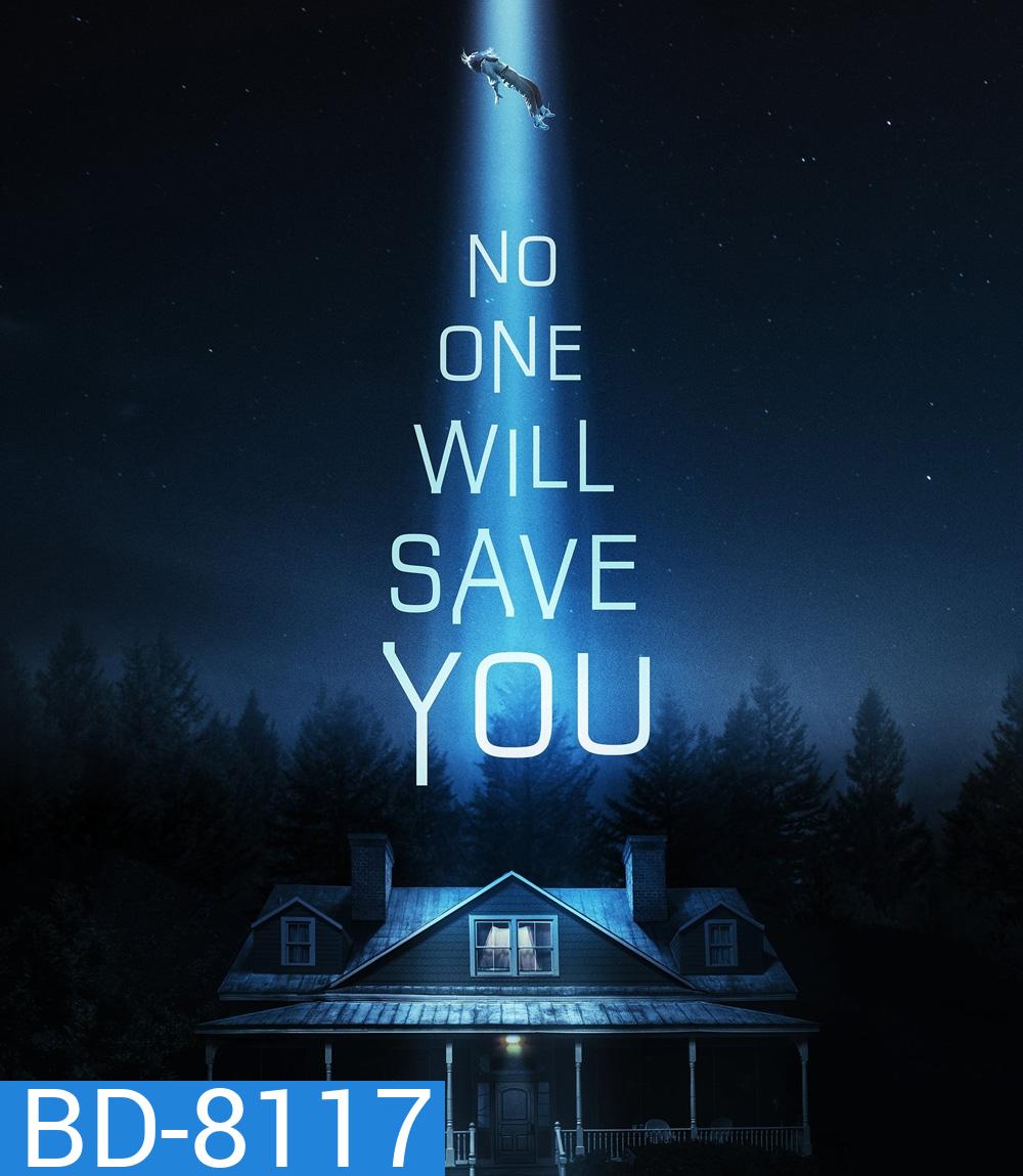 No One Will Save You (2023)