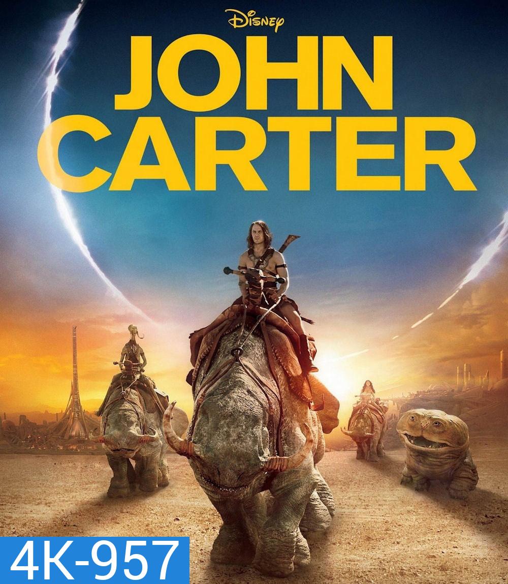 4K - John Carter (2012) นักรบสงครามข้ามจักรวาล - แผ่นหนัง 4K UHD